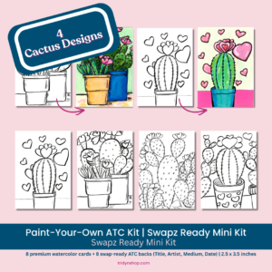 Easy DIY ATC Kit with cute cactus designs-Paint Your Own ATC Kit cover showing 4 cactus ATC designs and swapz ready mini kit details